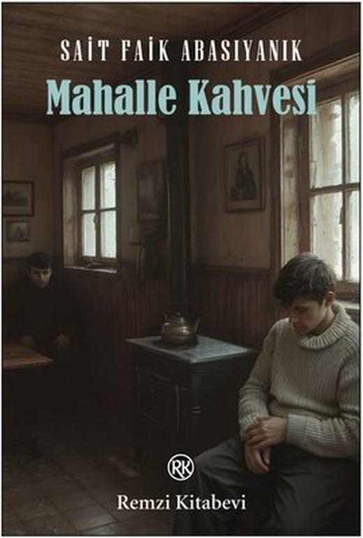 Mahalle Kahvesi | Remzi Kitabevi (İnce Kapak)