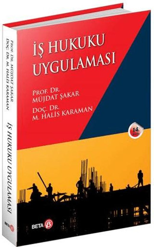 İş Hukuku Uygulaması | Beta Yayınevi (Ciltsiz)