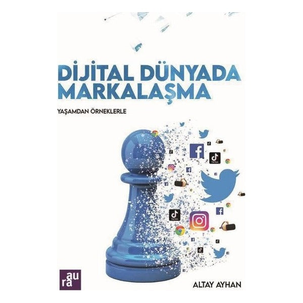 Dijital Dünyada Markalaşma