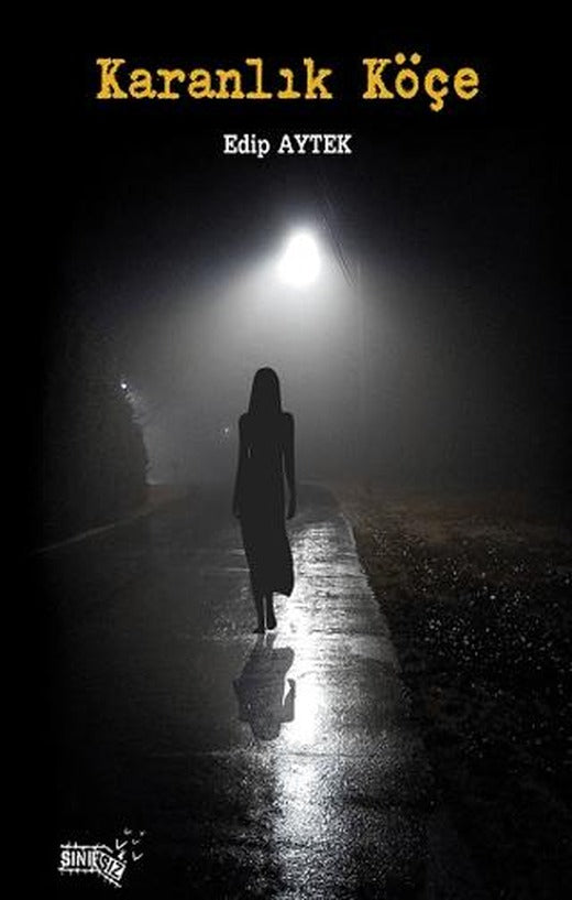 Karanlık Köçe | Sınırsız Kitap (Ciltsiz)