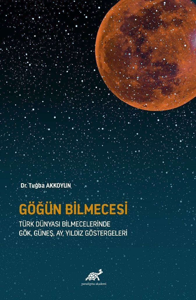 Göğün Bilmecesi | Paradigma Akademi Yayınları (Ciltsiz)
