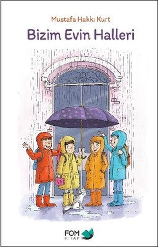 Bizim Evin Halleri | Fom Kitap