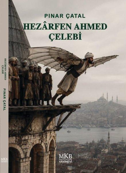 Hezarfen Ahmed Çelebi | MKB Halk Kütüphanesi (İnce Kapak) - Resim 1