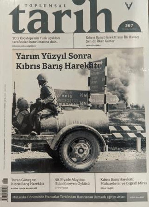 Toplumsal Tarih Dergisi Sayı: 367 Temmuz 2024 | Tarih Vakfı Yurt Yayınları - Toplumsal Tarih Dergisi (Ciltsiz)