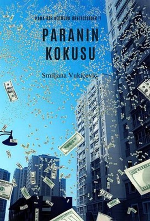 Paranın Kokusu | İkinci Adam Yayınları