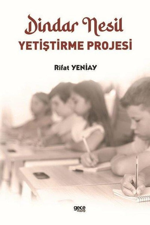 Dindar Nesil Yetiştirme Projesi | Gece Kitaplığı (İnce Kapak)