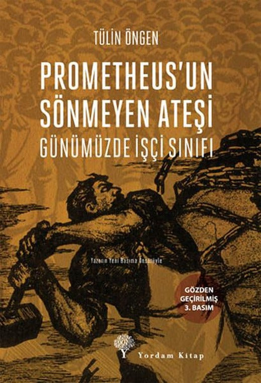 Prometheus'un Sönmeyen Ateşi | Yordam Kitap - Tarih Dizisi (e-Kitap)