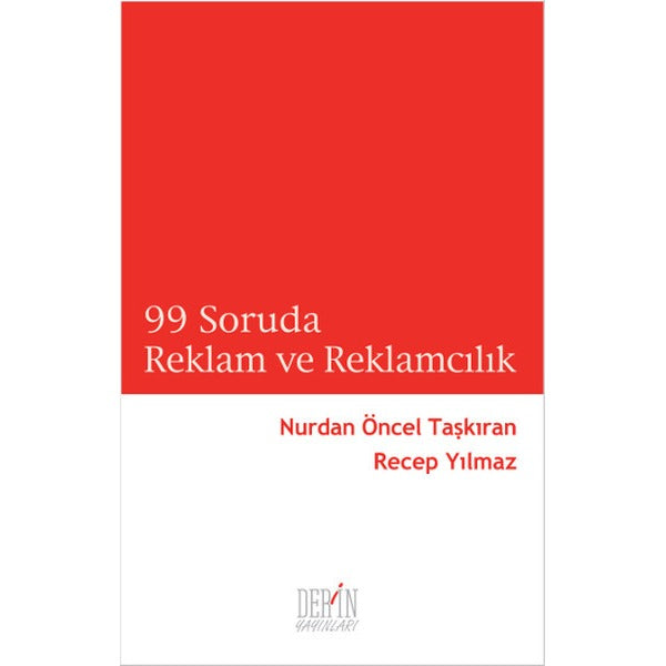 99 Soruda Reklam ve Reklamcılık | Derin Yayınları (İnce Kapak)