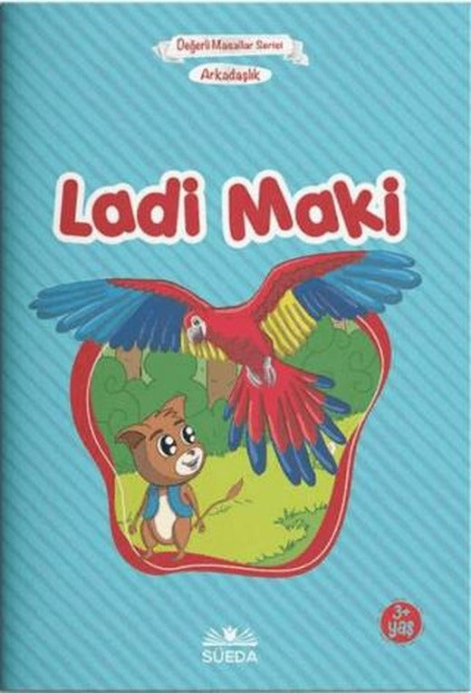 Ladi Maki - Arkadaşlık (Çanta Boy) | Süeda Basım Yayın (Ciltsiz)