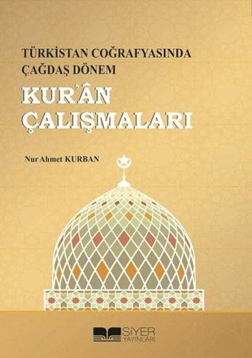 Kur'an Çalışmaları | Siyer Yayınları (Ciltsiz)