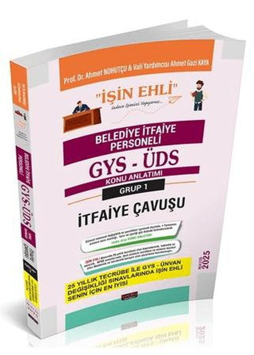 GYS-ÜDS Belediye İtfaiye Personeli 1. Grup İtfaiye Çavuşu Konu Anlatımı | Savaş Yayınevi (Ciltsiz)