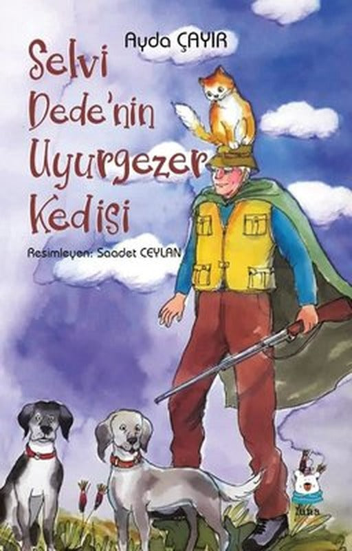 Selvi Dede'nin Uyurgezer Kedisi | Luna Yayınları