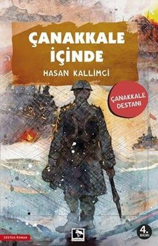 Çanakkale İçinde - Çanakkale Destanı | Çınaraltı Yayınları (İnce Kapak)