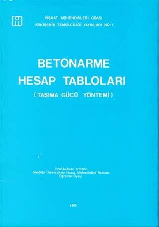Betonarme Hesap Tabloları Taşıma Gücü Yöntemi
