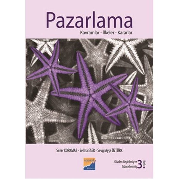 Pazarlama Kavramlar-İlkeler-Kararlar | Siyasal Kitabevi (İnce Kapak)