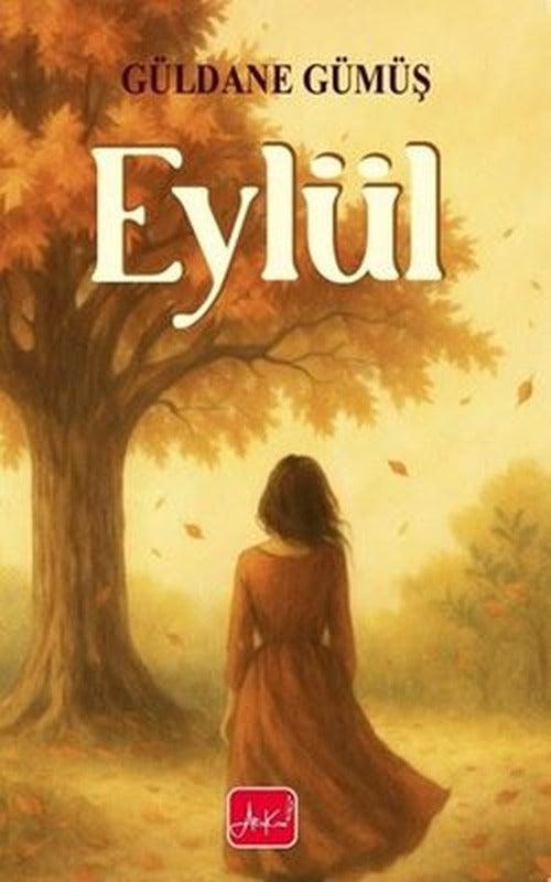 Eylül | Atakar Yayıncılık (İnce Kapak)