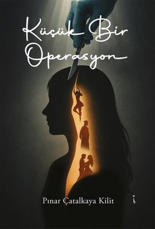 Küçük Bir Operasyon | İkinci Adam Yayınları (İnce Kapak)