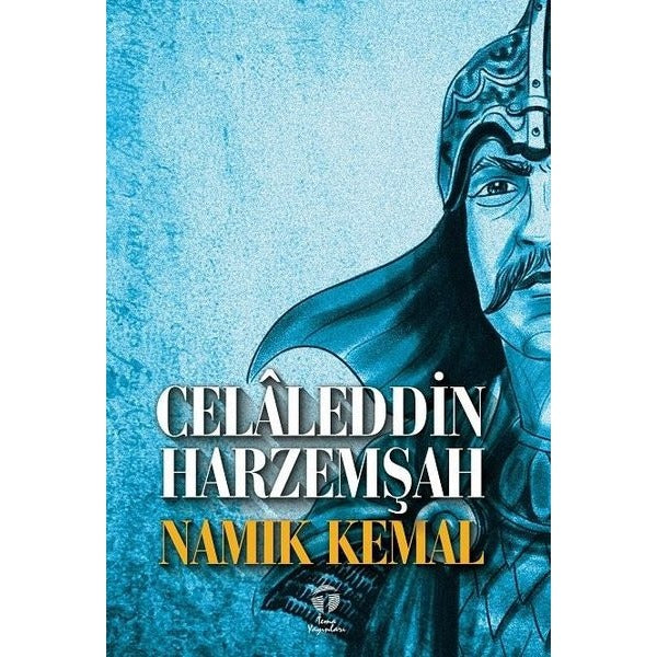 Celaleddin Harzemşah | Tema Yayınları (İnce Kapak)