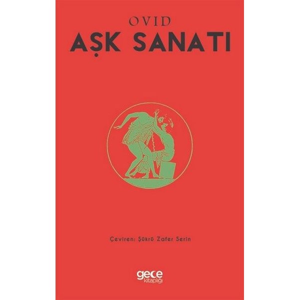 Aşk Sanatı | Gece Kitaplığı (İnce Kapak)