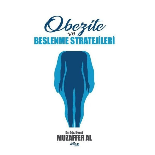 Obezite ve Beslenme Stratejileri | Pusula Yayınevi - Ankara (İnce Kapak)