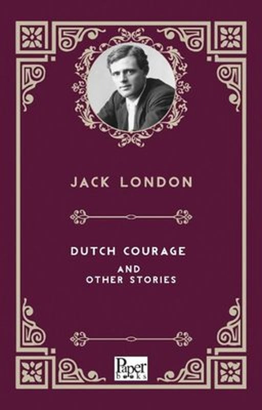 Dutch Courage and Other Stories | Paper Books