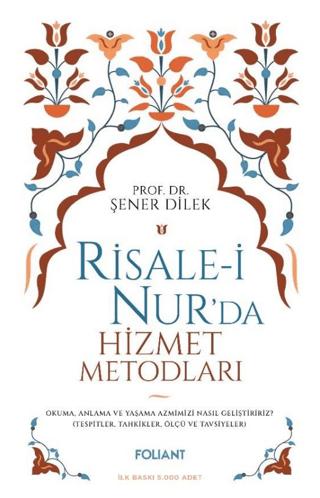Risale-i Nur'da Hizmet Metodları