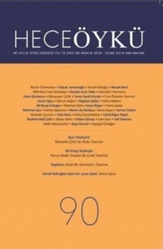Hece Öykü Dergisi Sayı: 90 Aralık - Ocak 2018 - 19 | Hece Dergisi (Ciltsiz) - Resim 1