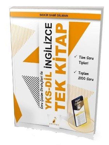 Soru Çözüm Stratejileri ile YKS-DİL İngilizce Tek Kitap Dijital Çözümlü | Pelikan Yayınları (İnce Kapak) - Resim 1