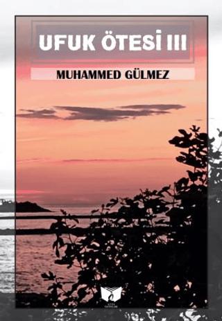 Ufuk Ötesi 3 | Ateş Yayınları (Ciltsiz) - Resim 1