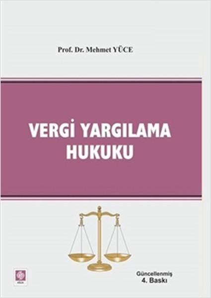 Vergi Yargılama Hukuku | Ekin Basım Yayın (İnce Kapak) - Resim 1
