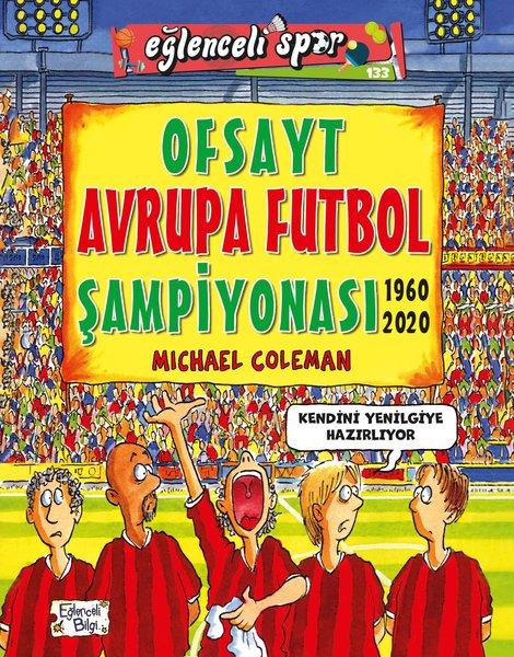 Ofsayt Avrupa Futbol Şampiyonası 1960 - 2020 | Eğlenceli Bilgi (İnce Kapak) - Resim 1