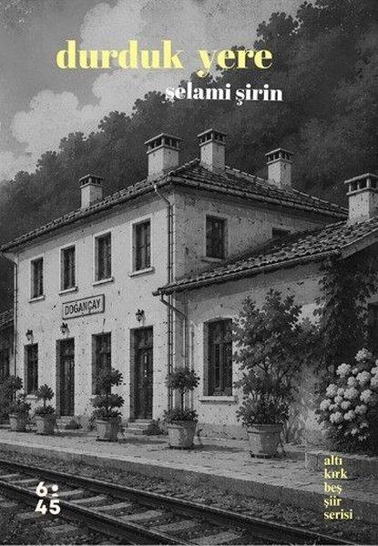 Durduk Yere | Altıkırkbeş Basın Yayın (İnce Kapak) - Resim 1