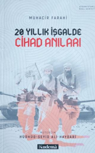 Yirmi Yıllık İşgalde Cihad Anıları | Kudema Yayınları (Ciltsiz) - Resim 1