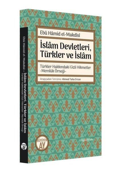 İslam Devletleri Türkler ve İslam | Büyüyenay Yayınları (İnce Kapak) - Resim 1