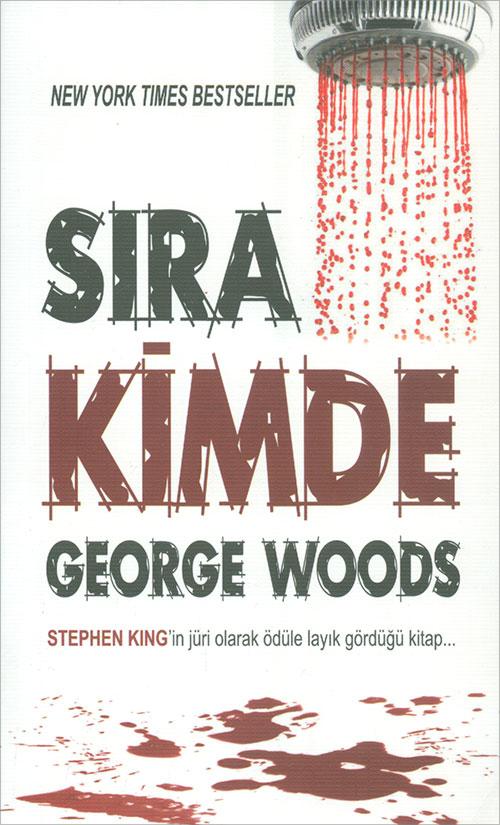 Sıra Kimde - George Woods - Olympia Yayınları