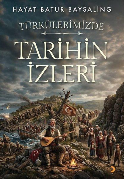 Türkülerimizde Tarihin İzleri | Cinius (İnce Kapak) - Resim 1