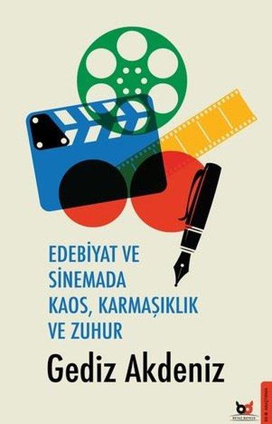 Edebiyat ve Sinemada Kaos Karmaşıklık ve Zuhur | Beyaz Baykuş (İnce Kapak) - Resim 1