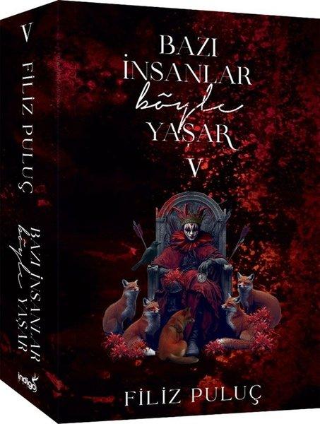 Bazı İnsanlar Böyle Yaşar 5 | İndigo Kitap (Ciltli) - Resim 1