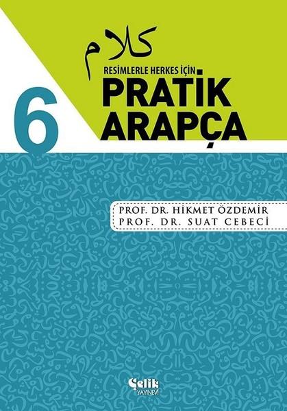 Resimlerle Herkes İçin Pratik Arapça-6 | Çelik Yayınevi (İnce Kapak) - Resim 1