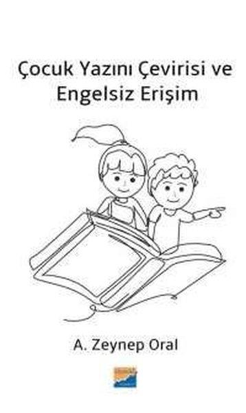 Çocuk Yazını Çevirisi ve Engelsiz Erişim | Siyasal Kitabevi (İnce Kapak) - Resim 1