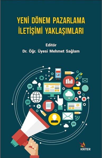 Yeni Dönem Pazarlama İletişimi Yaklaşımları | Kriter (İnce Kapak) - Resim 1