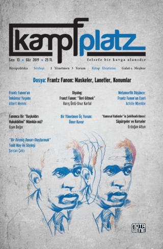 Kampfplatz Felsefe ve Sosyal Bilimler Dergisi Sayı 13 | Kampfplatz Dergisi Yayınları (Ciltsiz) - Resim 1