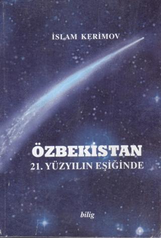 Özbekistan 21. Yüzyılın Eşiğinde | Bilig Yayınları (Ciltsiz) - Resim 1