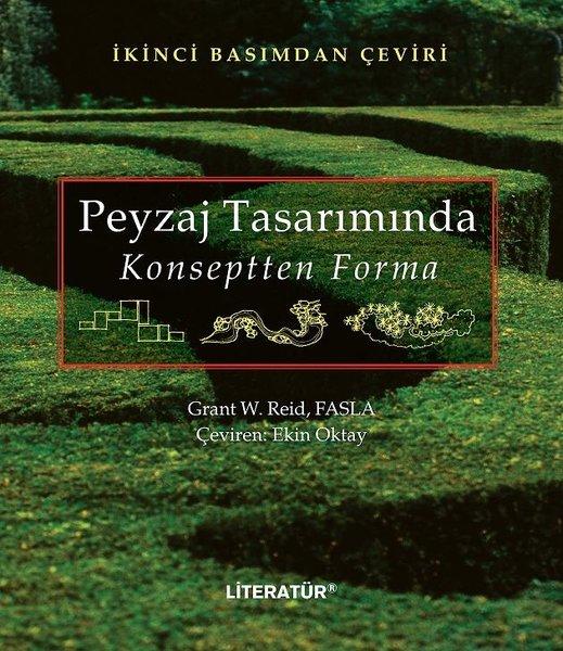 Peyzaj Tasarımında Konseptten Forma | Literatür Yayıncılık (İnce Kapak) - Resim 1