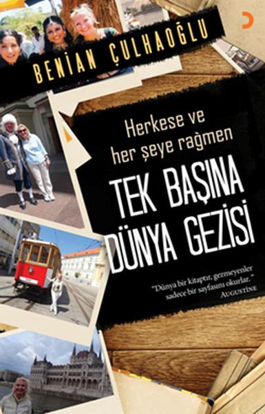 Tek Başına Dünya Gezisi | Cinius - Gezi Kitapları Dizisi (İnce Kapak) - Resim 1