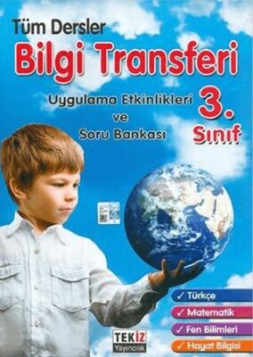 Tekiz Yayınları 3. Sınıf Tüm Dersler Bilgi Transferi Soru Bankası - Kolektif kitap kapağı