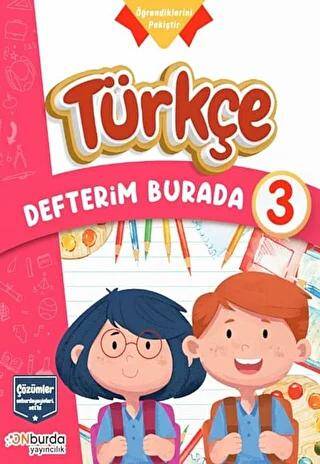 3. Sınıf Türkçe Defterim Burada - Kolektif kitap kapağı