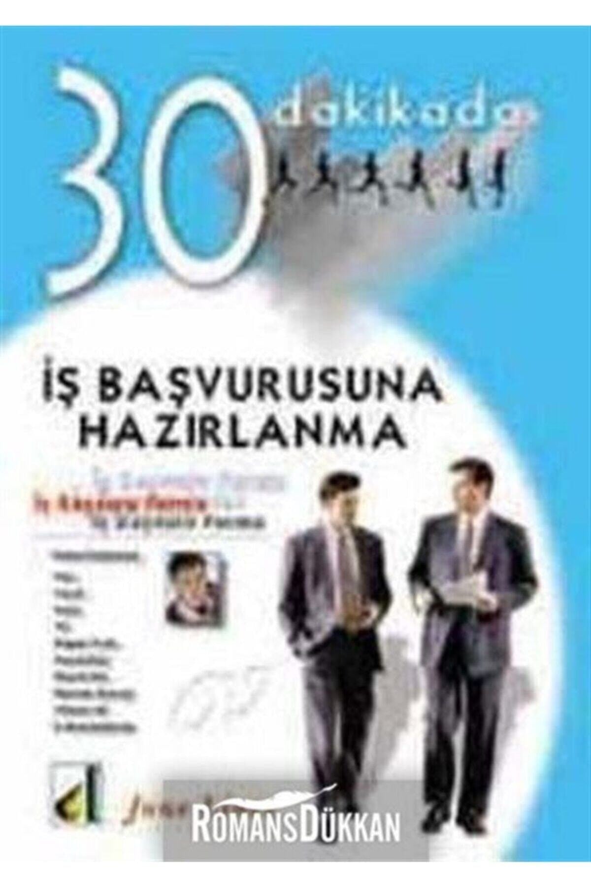 30 Dakikada Iş Başvurusuna Hazırlanma - Kolektif kitap kapağı