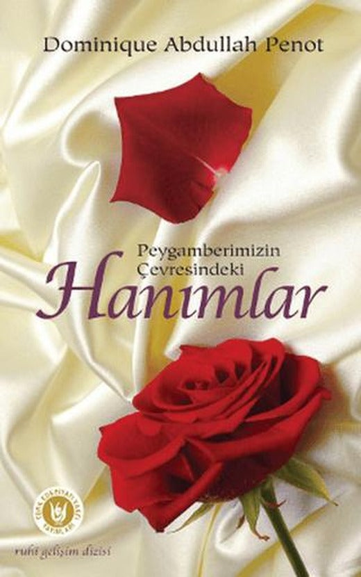 Peygamberimizin Çevresindeki Hanımlar | Tedev Yayınları (Ciltsiz)