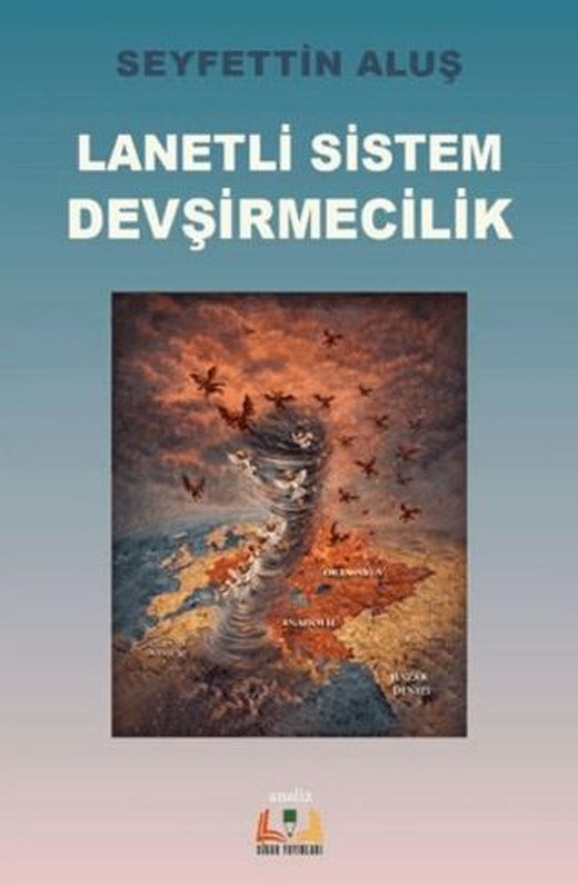 Lanetli Sistem Devşirmecilik | Sidar Yayınları (Ciltsiz)